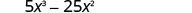 The image displays the mathematical expression 5x^3 - 25x^2, written in black text on a white background, representing a polynomial expression.